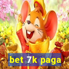 bet 7k paga